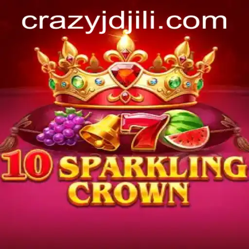 Unveiling the Thrills of 10SparklingCrown: A Crazy Adventure with crazyjd